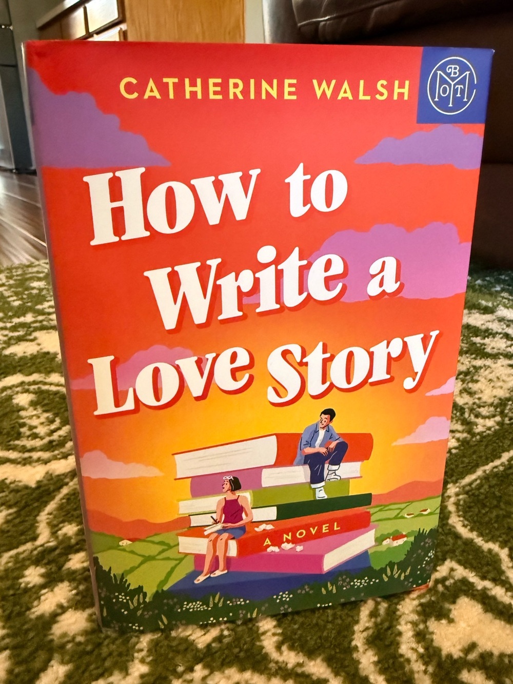 How to Write a Love Story - Hardcover Novel